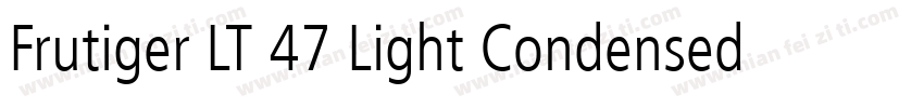 Frutiger LT 47 Light Condensed字体转换